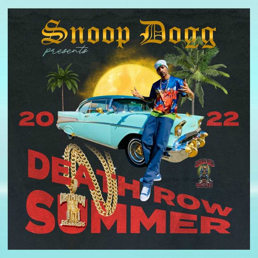 Snoop Dogg - Snoop Dogg Presents Death Row Summer 2022